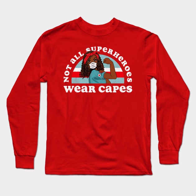 Retro Not all Superheroes Wear Capes Black Nurse Long Sleeve T-Shirt by Tingsy